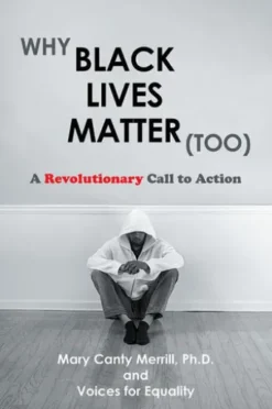 Why Black Lives Matter (Too)