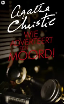 Wie adverteert een moord!