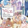 Wild Love: A BL Guide to the Animal Kingdom (Omnibus)