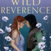 Wild Reverence