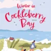 Winter in Cockleberry Bay