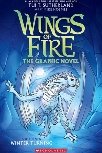 Winter Turning: A Graphic Novel (Wings of Fire Graphic Novel #7)