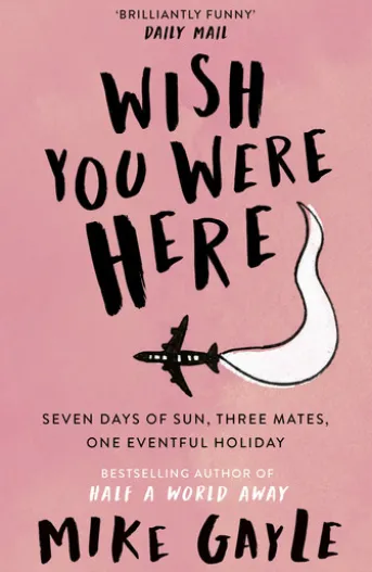 Wish You Were Here