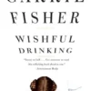 Wishful Drinking