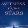 Witness of the Stars