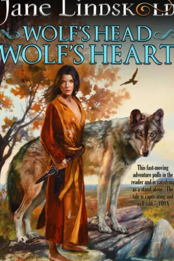 Wolf's Head, Wolf's Heart
