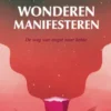 Wonderen manifesteren