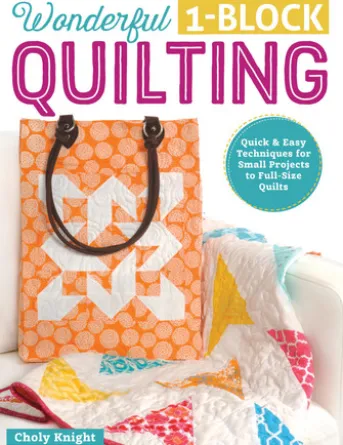 Wonderful One-Block Quilting