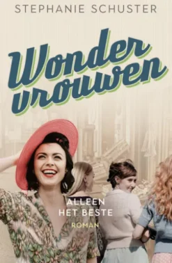 Wondervrouwen - Alleen het beste