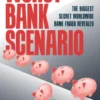 Worst Bank Scenario