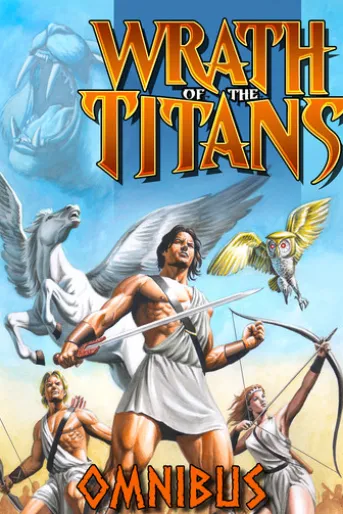 Wrath of the Titans: Omnibus