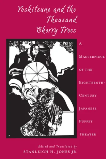 Yoshitsune and the Thousand Cherry Trees