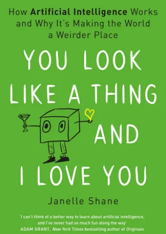 You Look Like a Thing and I Love You