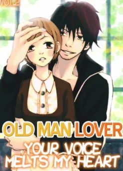 Your Voice Melts My Heart Vol.2 (TL Manga)