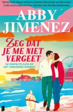 Zeg dat je me niet vergeet
