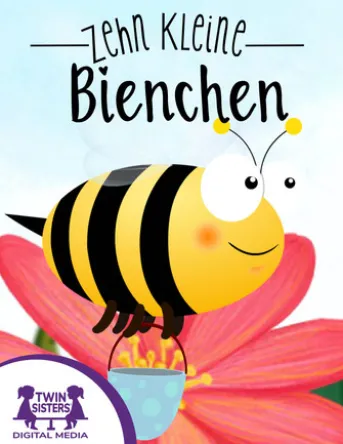 Zehn Kleine Bienchen