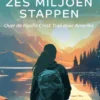 Zes miljoen stappen