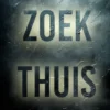 Zoek Thuis (Een Addison Shine FBI Thriller—Boek 4)