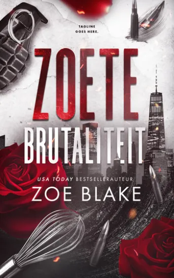 Zoete brutaliteit