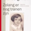 Zolang er nog tranen zijn