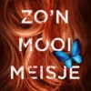 Zo'n mooi meisje